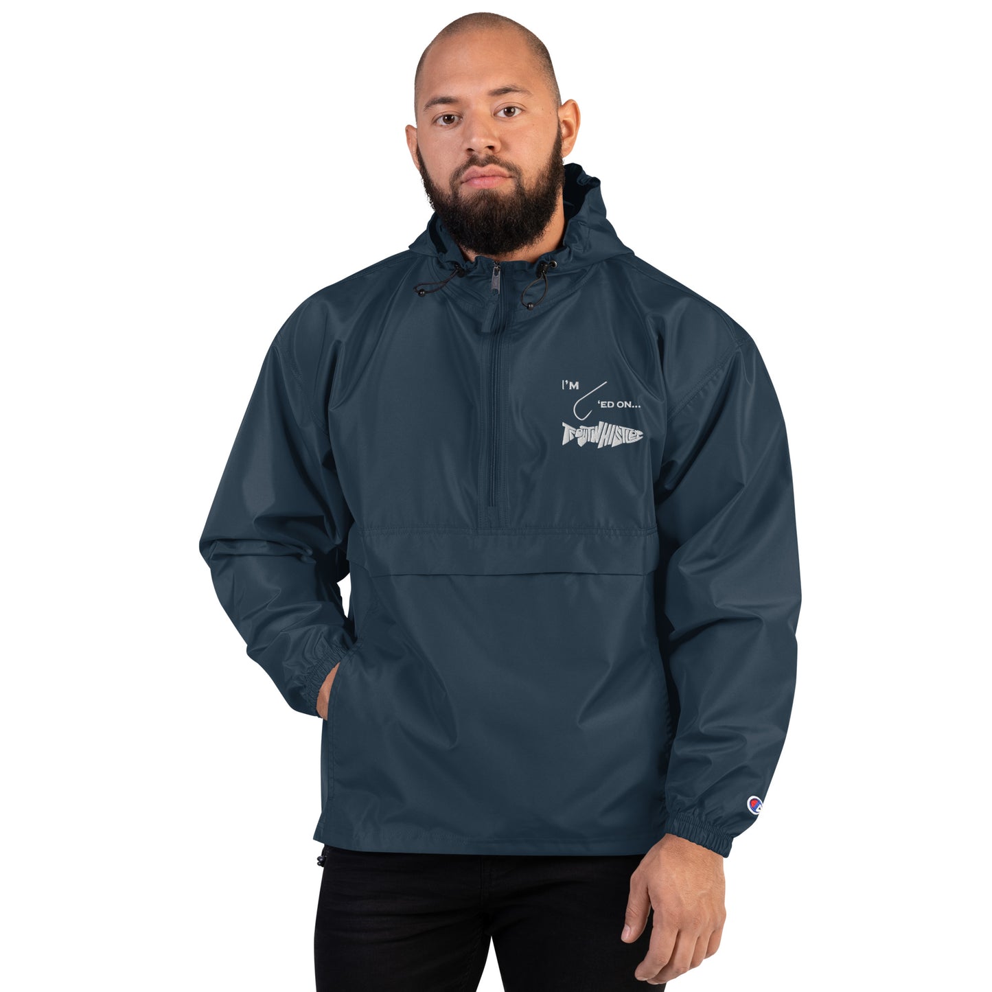 TroutWhistler - Embroidered Champion Packable Jacket | Color w/ White I'm Hooked on TroutWhistler Logo