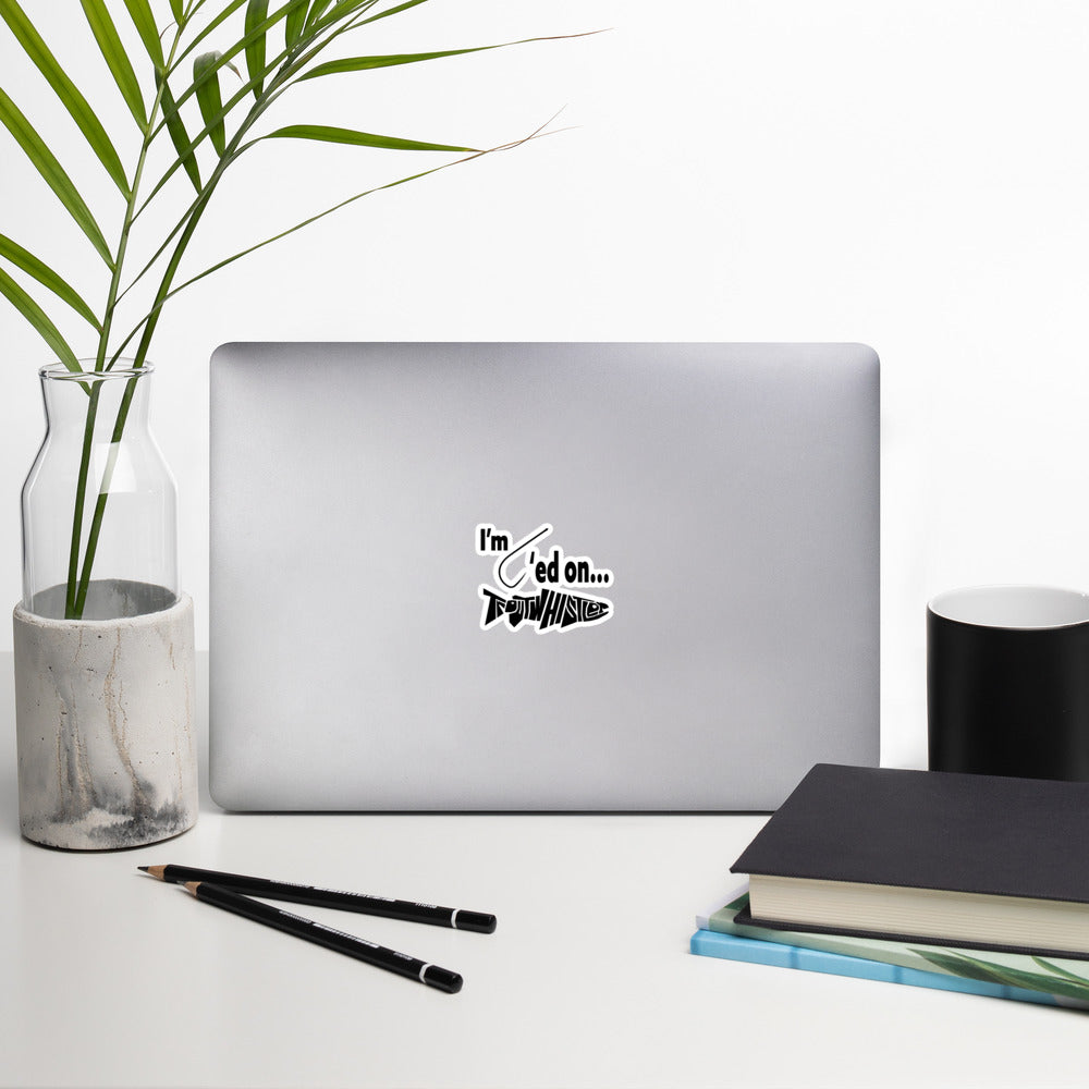 TroutWhistler - Bubble-free stickers | I'm Hooked on TroutWhistler